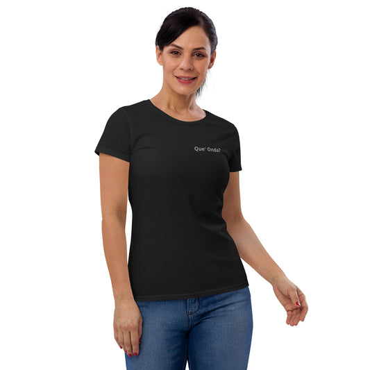 Women's Que' Onda? T-shirt