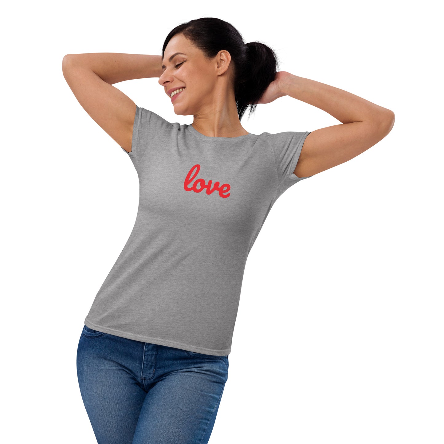 Women's Short Sleeve T-shirt Do What You Love